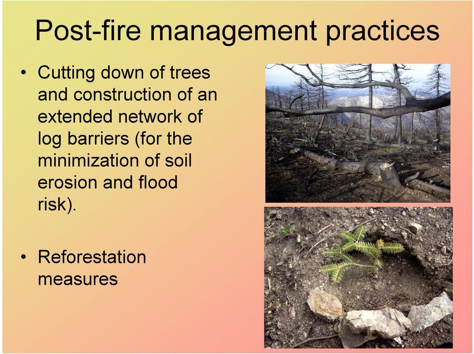 of log barriers (for the minimization of soil