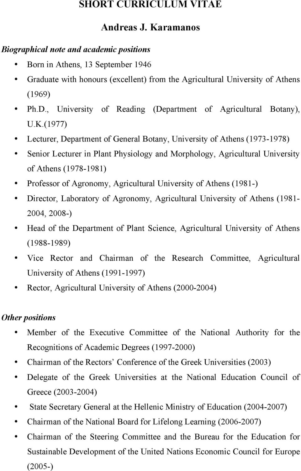 , University of Reading (Department of Agricultural Botany), U.K.