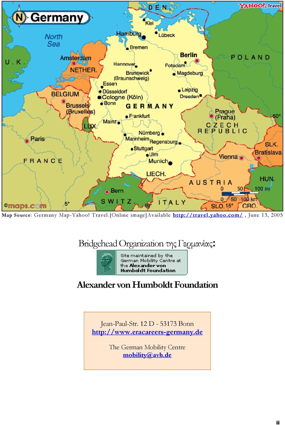 com/, June 13, 2005 Bridgehead Organization της Γερμανίας: Alexander