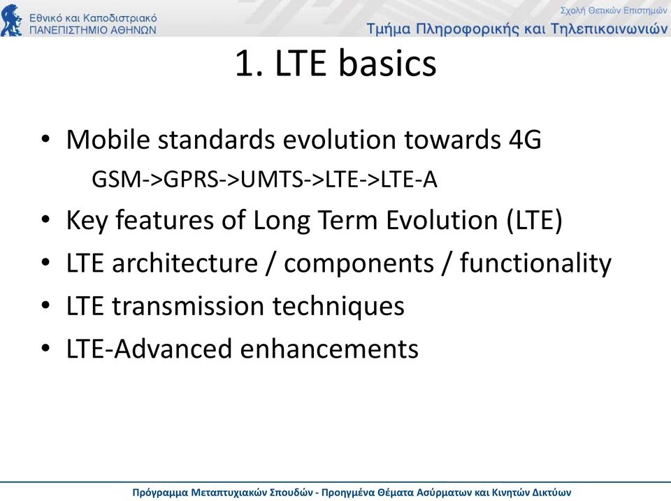 Evolution (LTE) LTE architecture / components /