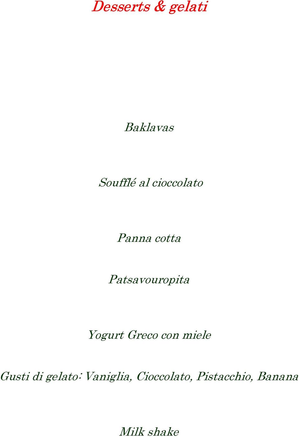 Yogurt Greco con miele Gusti di gelato: