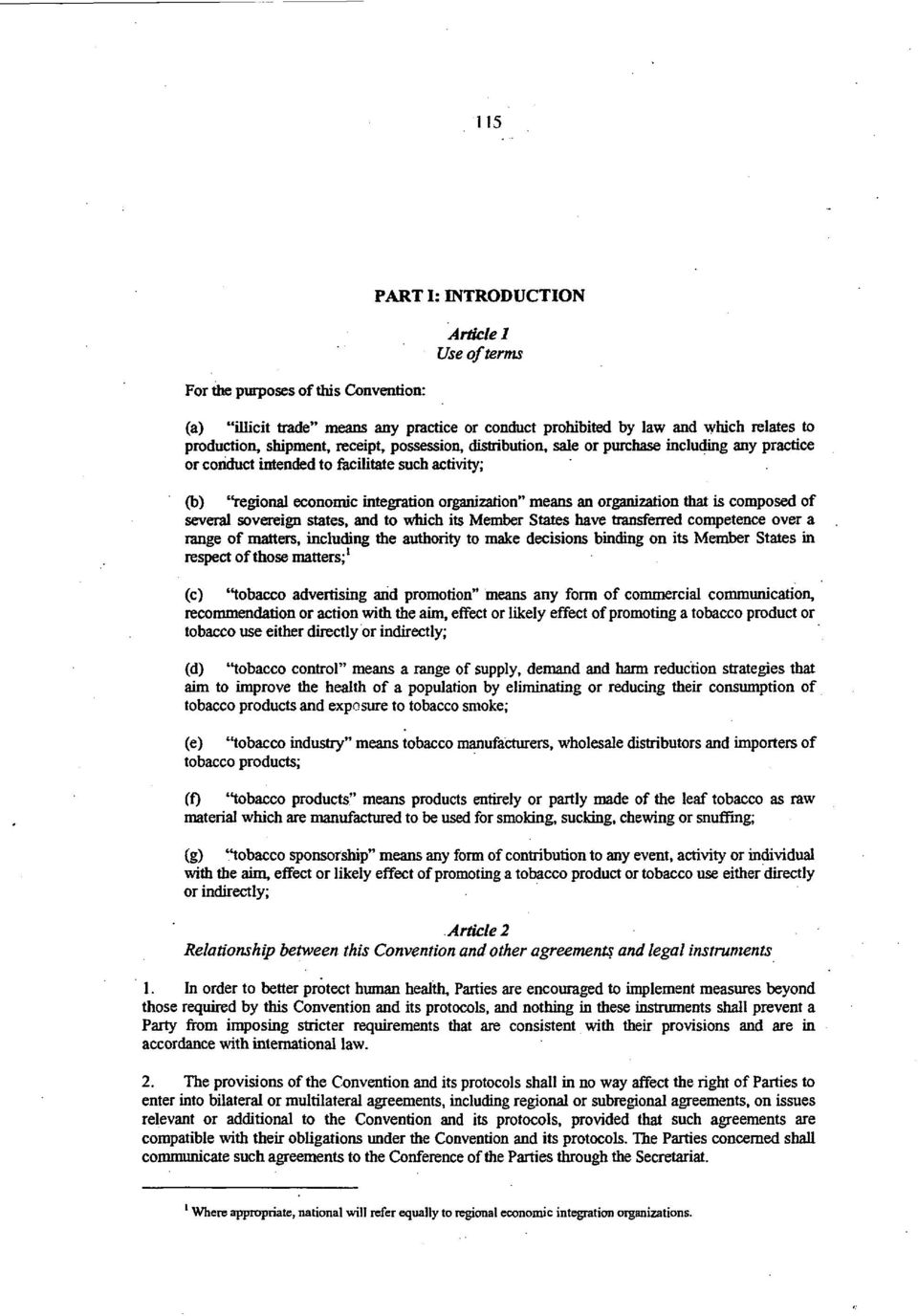 is composed of several sovereign states, and to which its Member States have transferred competence over a range of matters, including the authority to make decisions binding on its Member States in