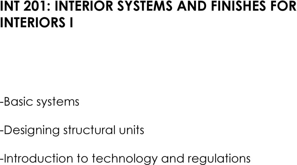 systems -Designing structural units