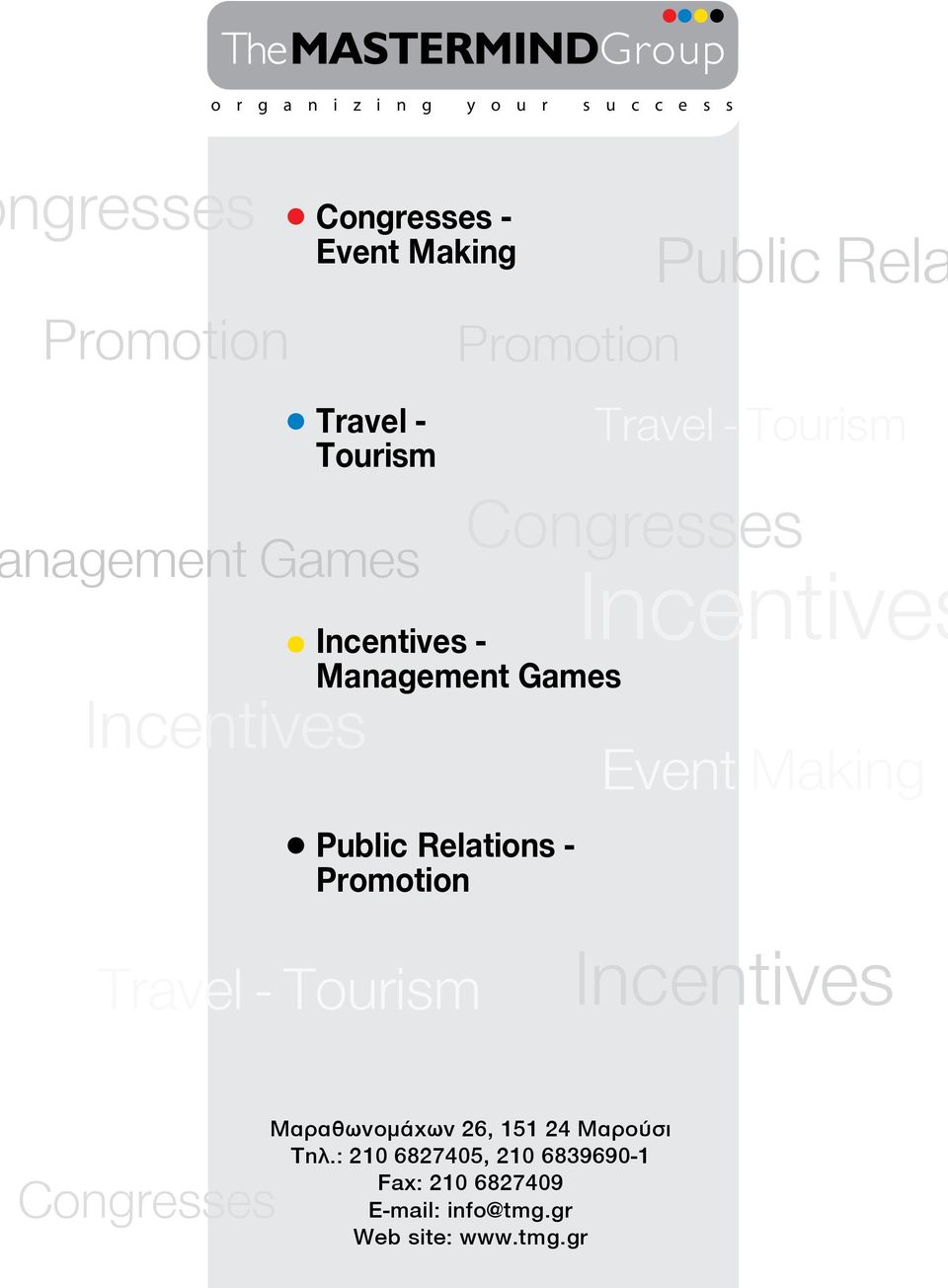 Relations - Promotion Public Rela Incentives Event Making Travel - Tourism Incentives Congresses