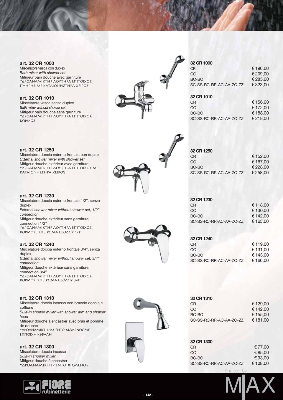 SC-SS-RC-RR-AC-AA-ZC-ZZ 323,00 32 CR 1010 CR 156,00 CO 172,00 BC-BO 188,00 SC-SS-RC-RR-AC-AA-ZC-ZZ 218,00 art.