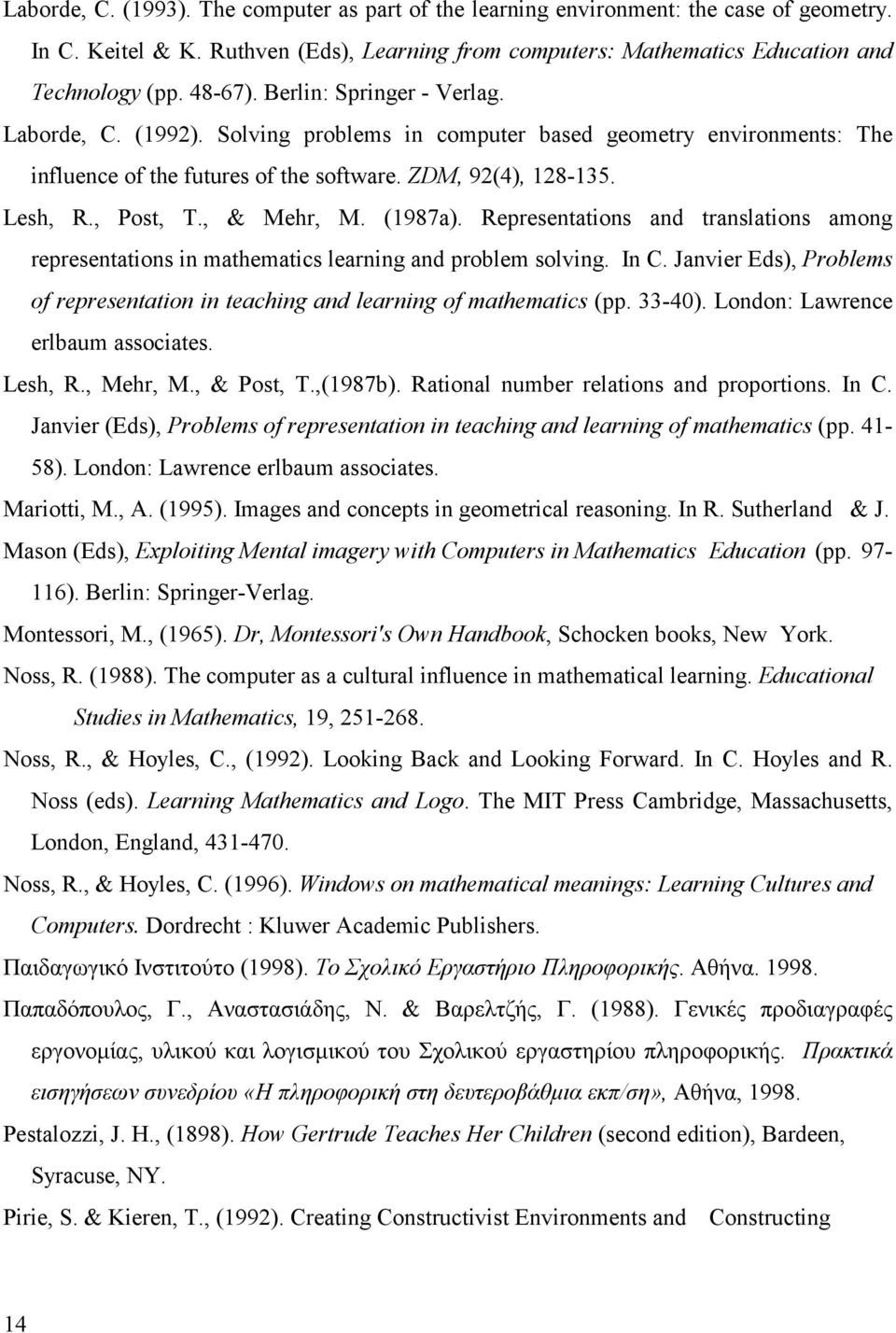 , & Mehr, M. (1987a). Representations and translations among representations in mathematics learning and problem solving. In C.