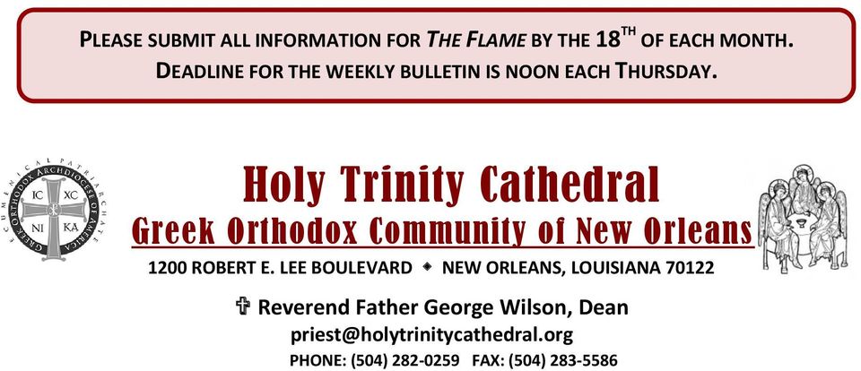 Holy Trinity Cathedral Greek Orthodox Community of New Orleans 1200 ROBERT E.