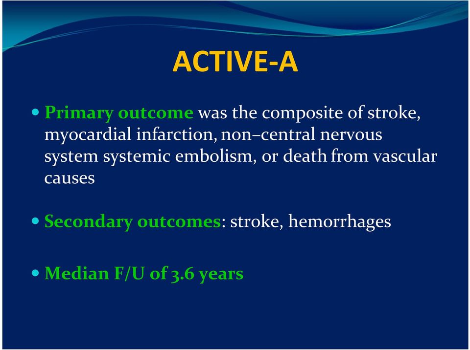 systemic embolism, or death from vascular causes