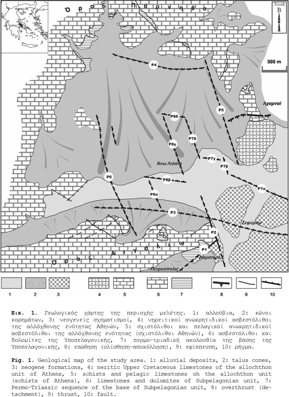 αλλόχθονης ενότητας (σχιστόλιθοι Αθηνών), 6: ασβεστόλιθοι και δολομίτες της Υποπελαγονικής, 7: περμο-τριαδική ακολουθία της βάσης της Υποπελαγονικής, 8: επώθηση (ολίσθηση-αποκόλληση), 9: εφίππευση,
