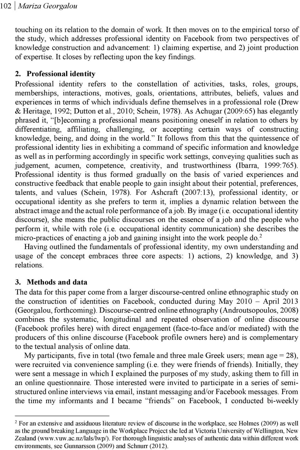 joint production of expertise. It closes by reflecting upon the key findings. 2.