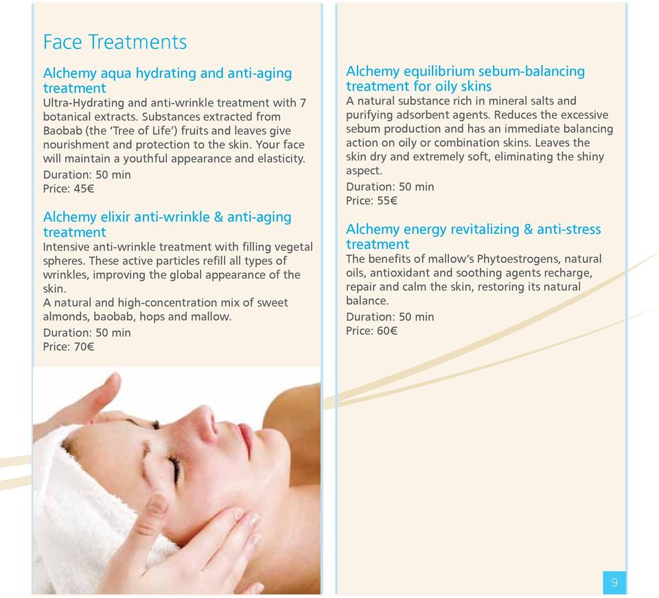 Price: 45 Alchemy elixir anti-wrinkle & anti-aging treatment Intensive anti-wrinkle treatment with filling vegetal spheres.