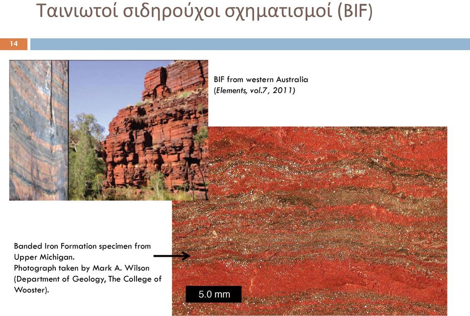 7, 2011) Banded Iron Formation specimen from Upper