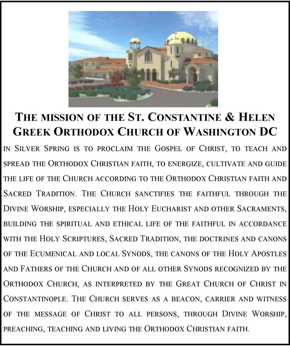LIFE OF THE CHURCH ACCORDING TO THE ORTHODOX CHRISTIAN FAITH AND SACRED TRADITION.