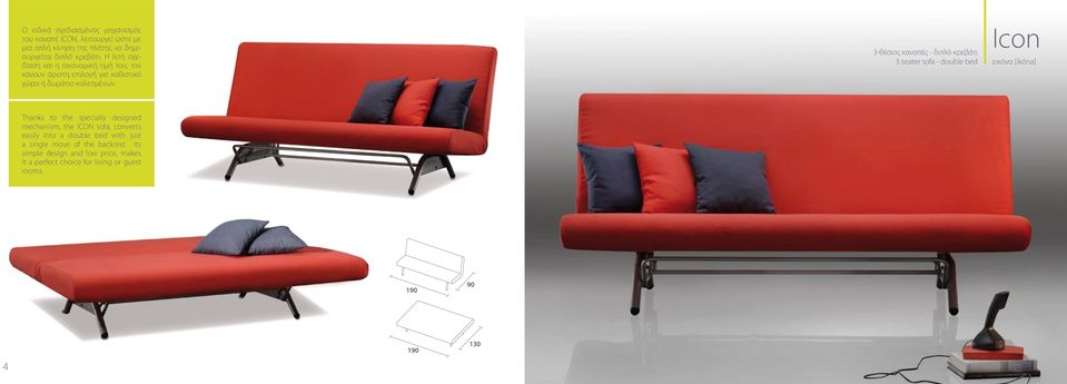3-θέσιος καναπές - διπλό κρεβάτι 3 seater sofa - double bed Icon εικόνα [ikóna] Thanks to the specially designed mechanism, the ICON