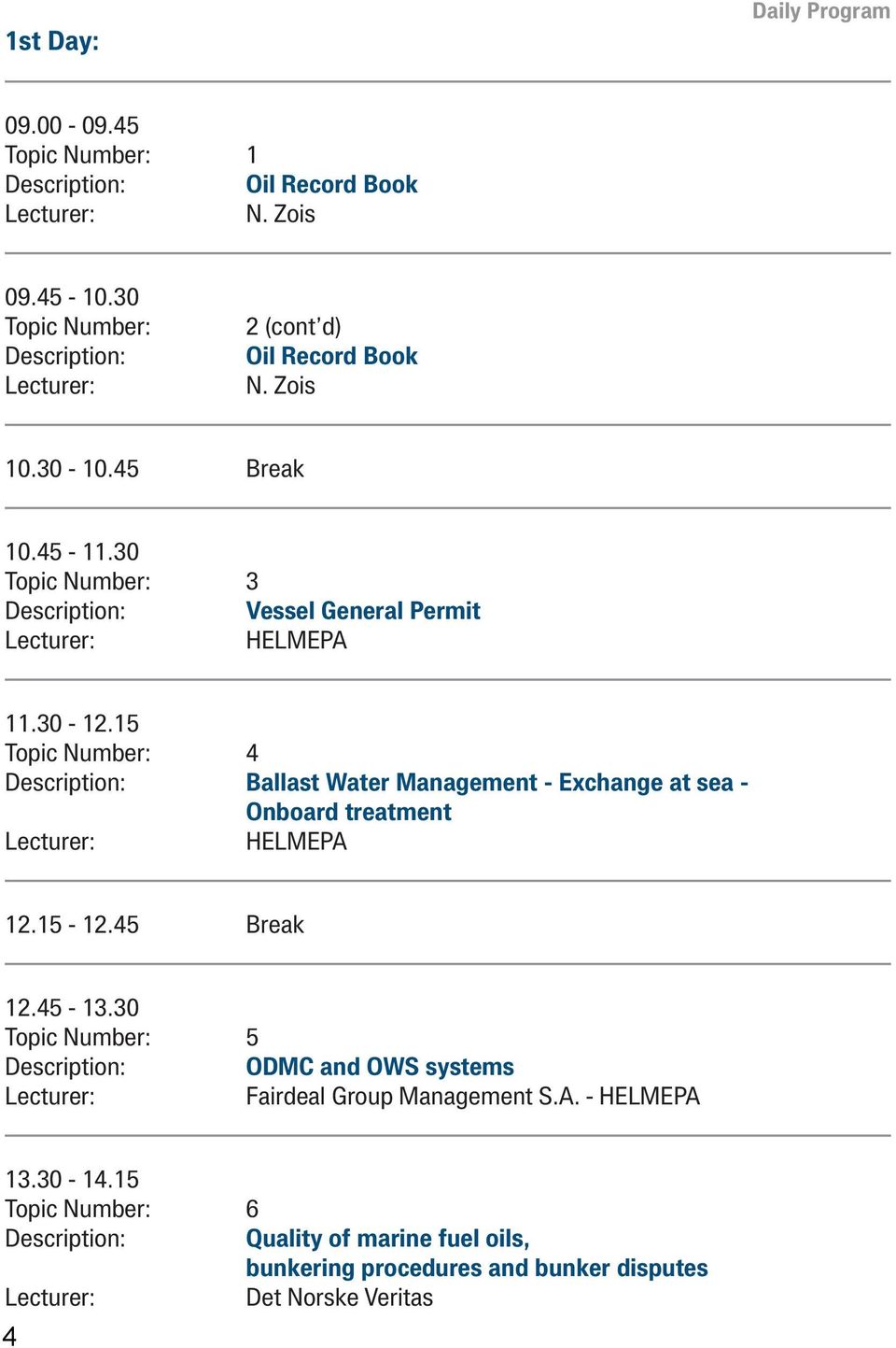 30 Topic Number: 3 Description: Vessel General Permit HELMEPA 11.30-12.