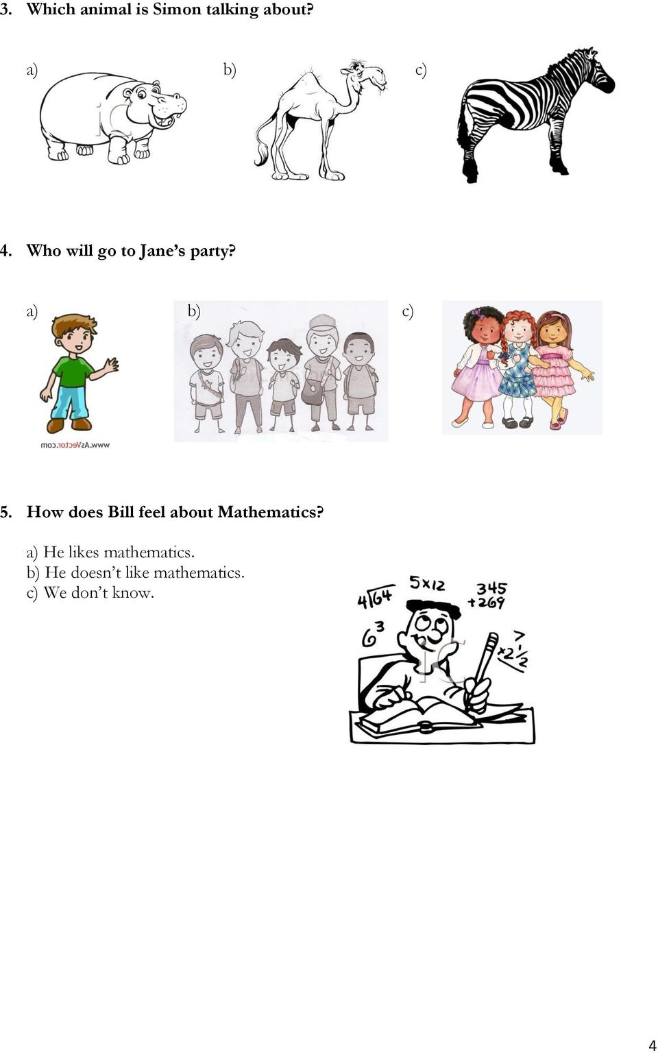 How does Bill feel about Mathematics?