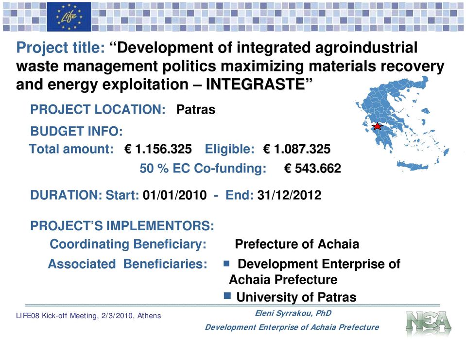 325 50 % EC Co-funding: 543.