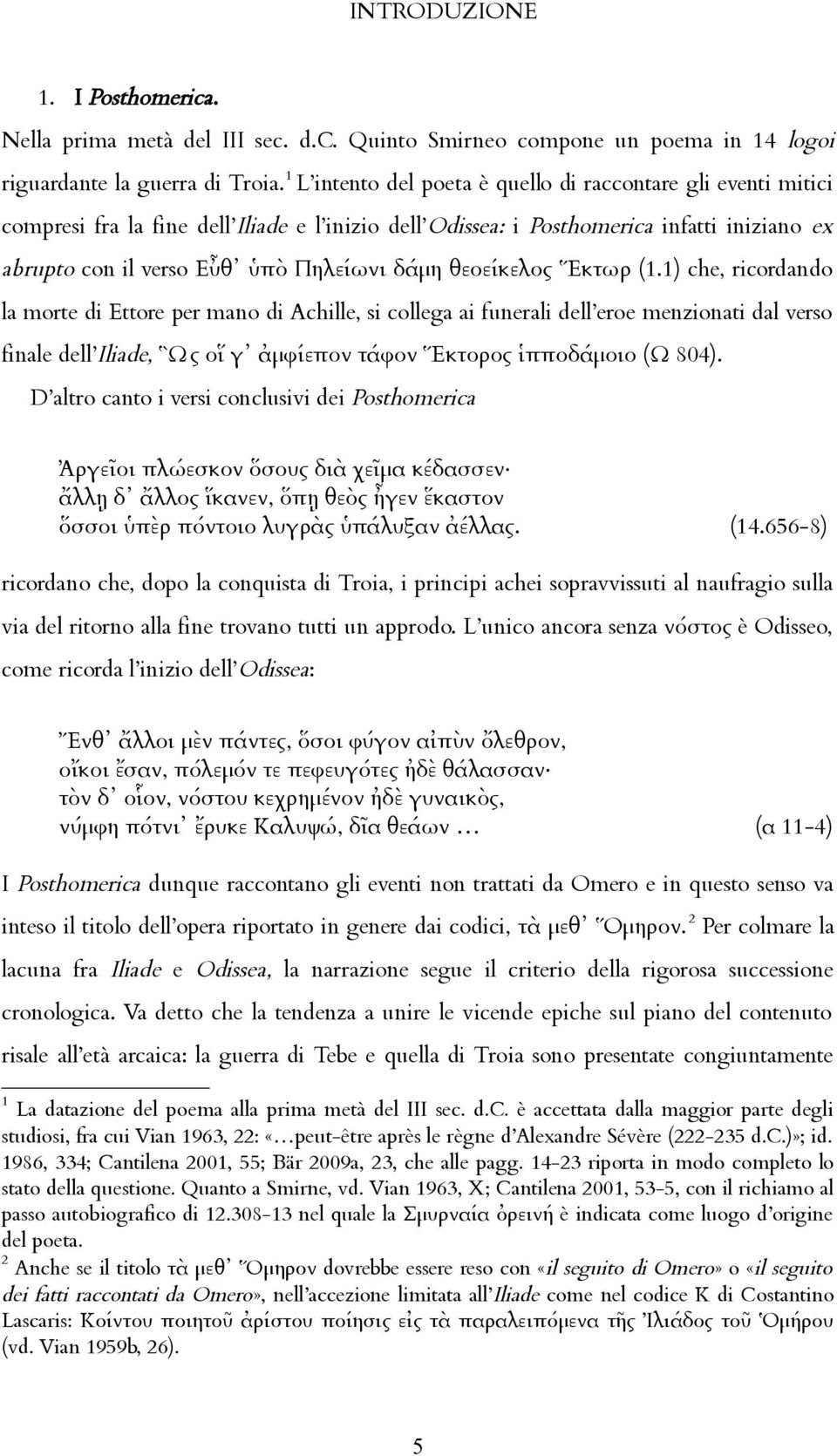 θεοείκελος Ἕκτωρ (1.
