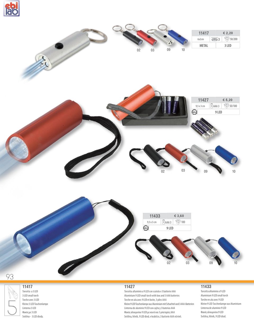 11427 Torcetta alluminio a 9 LED con scatola e 3 batterie Aluminium 9 LED small torch with box and 3 batteries Torche en alu avec 9 LED et boite, 3 piles Kleine 9 LED Taschenlampe aus Aluminium mit