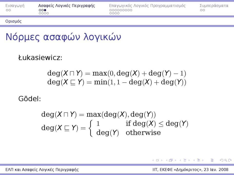 Y) = min(1, 1 deg(x) + deg(y)) deg(x Y) =