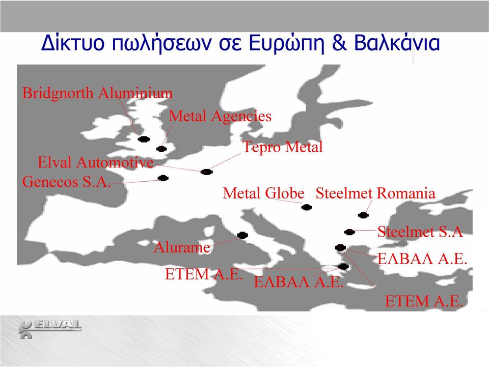 A. Tepro Metal Metal Globe Steelmet Romania Alurame