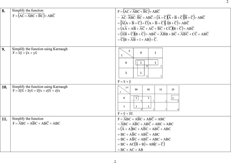 Simplify the function using Karnaugh xy yx yx 10.