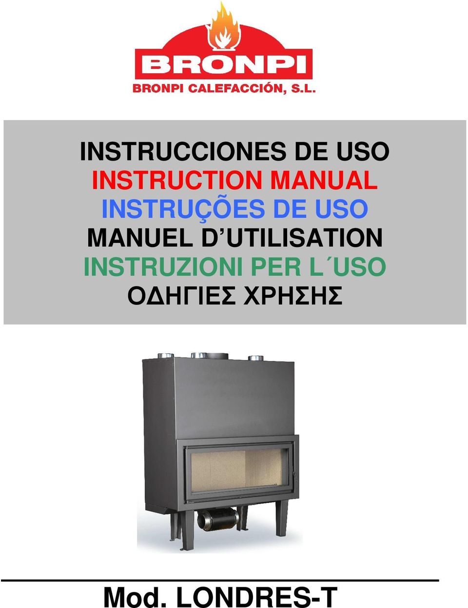 D UTILISATION INSTRUZIONI PER L