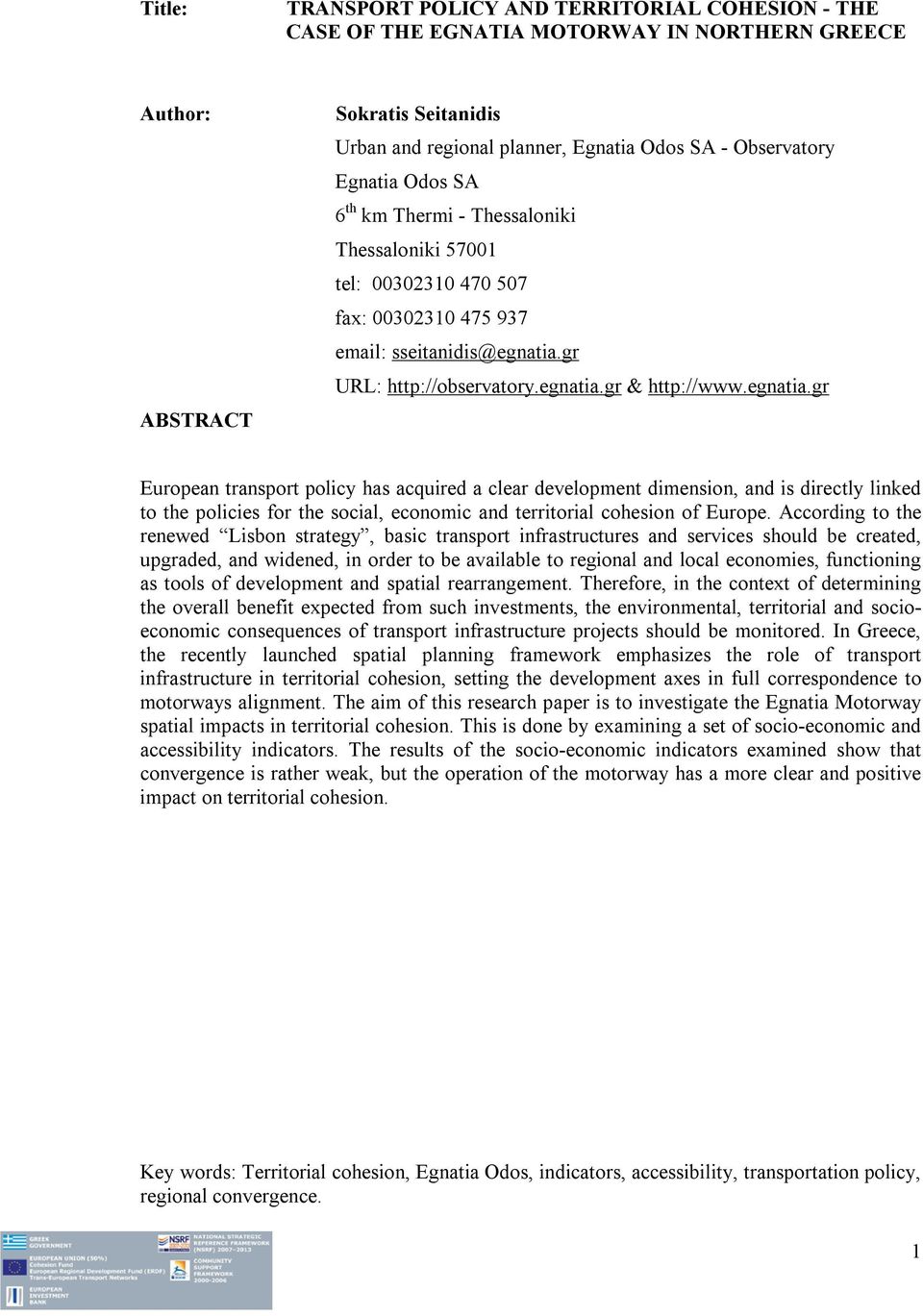 gr URL: http://observatory.egnatia.