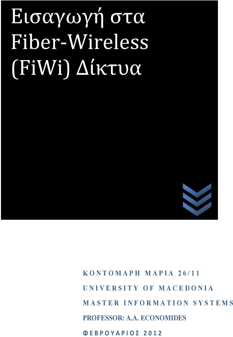 UNIVERSITY OF MACEDONIA MASTER