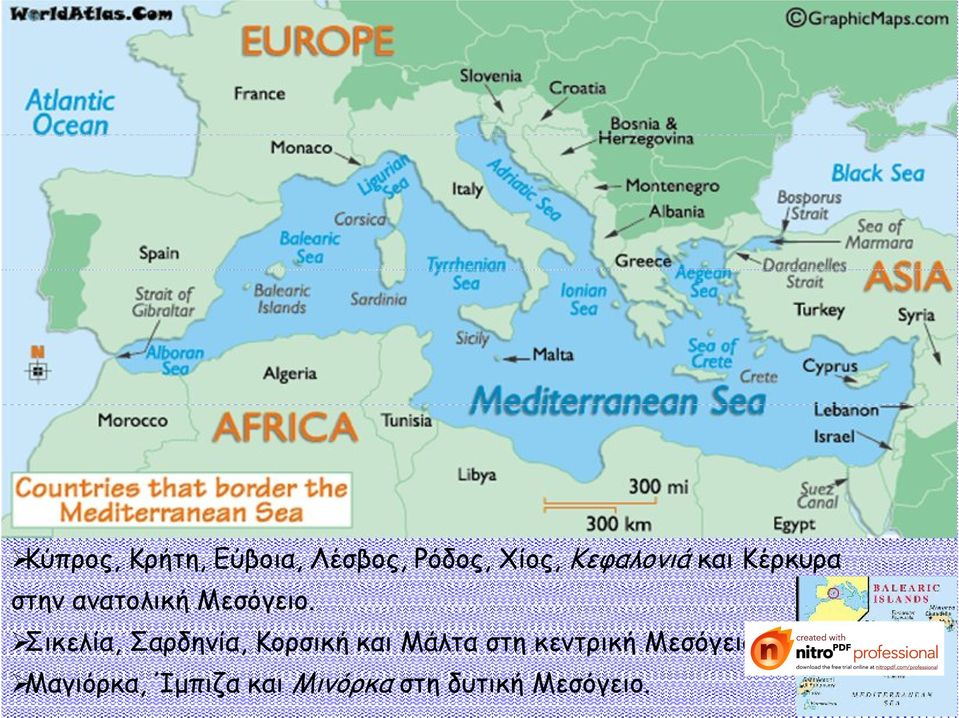 Σικελία, Σαρδηνία, Κορσική και Μάλτα στη κεντρική