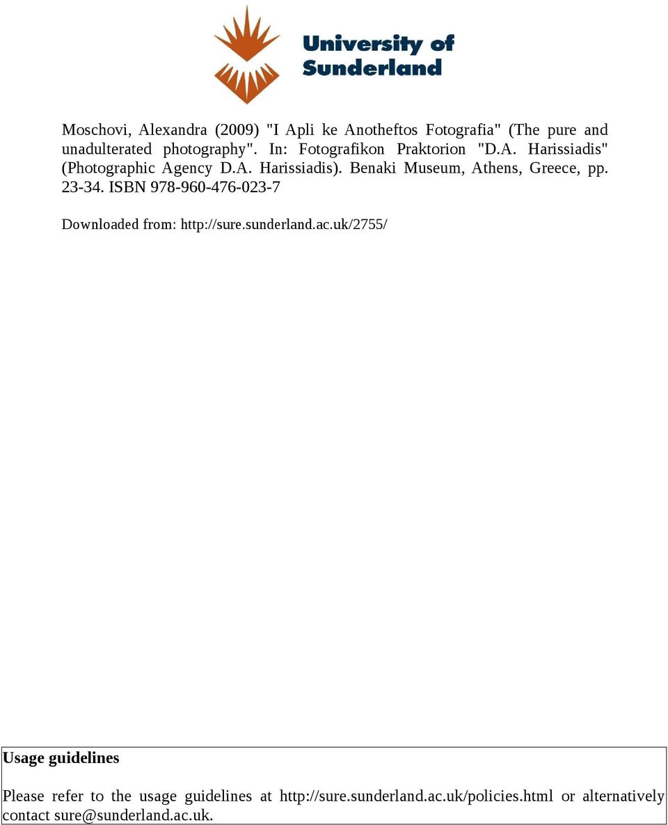 Benaki Museum, Athens, Greece, pp. 23-34. ISBN 978-960-476-023-7 Downloaded from: http://sure.sunderland.ac.