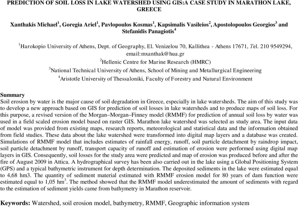 gr 2 Hellenic Centre for Marine Research (HMRC) 3 National Technical University of Athens, School of Mining and Metallurgical Engineering 4 Aristotle University of Thessaloniki, Faculty of Forestry