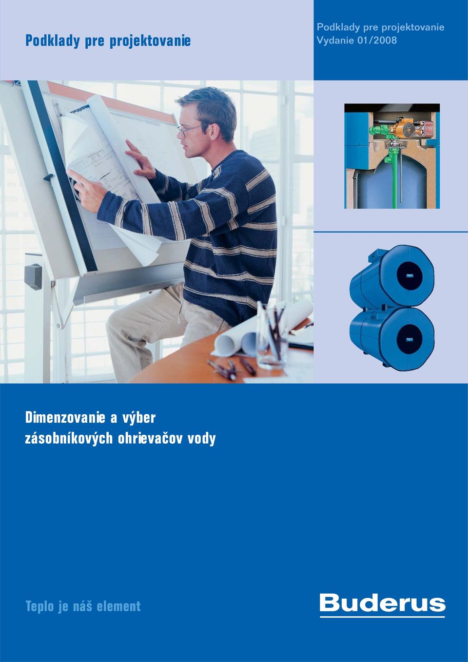 Dimenzovanie a výber zásobníkových