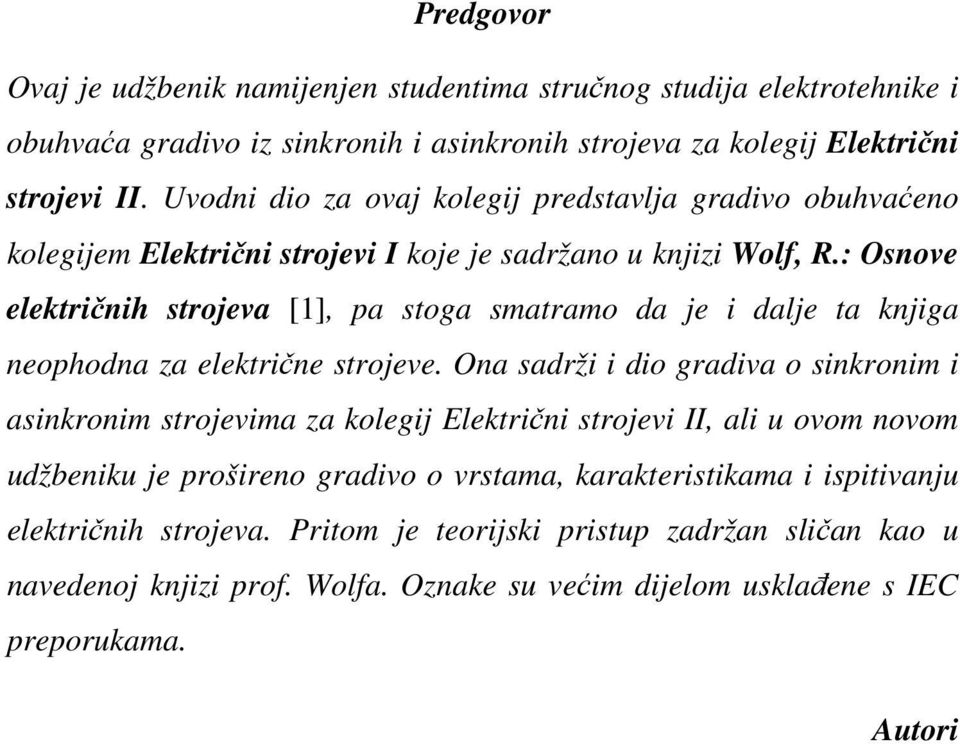: Onove električnih trojeva [1], pa toga matramo da je i dalje ta knjiga neophodna za električne trojeve.