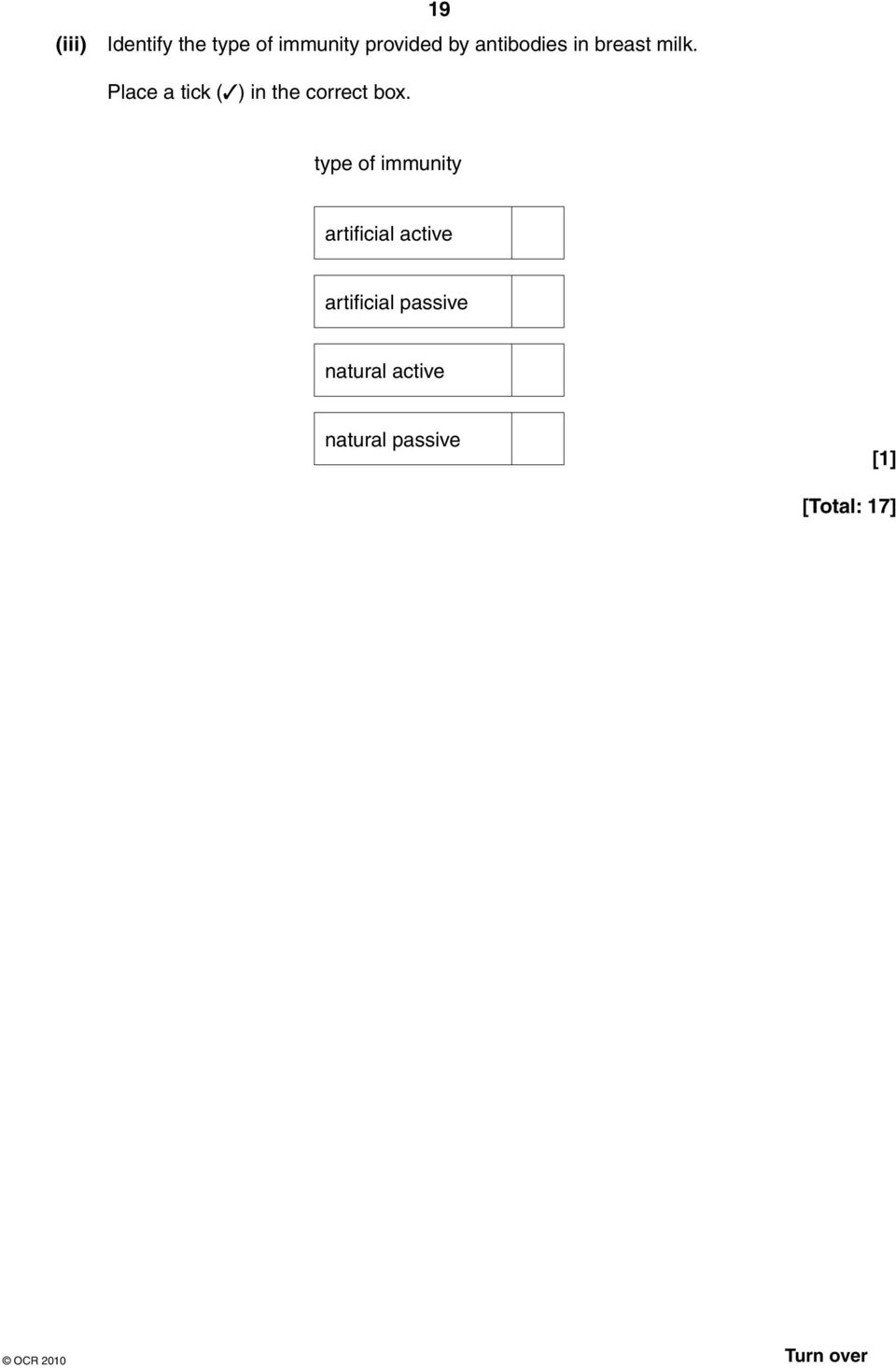 Place a tick ( ) in the correct box.