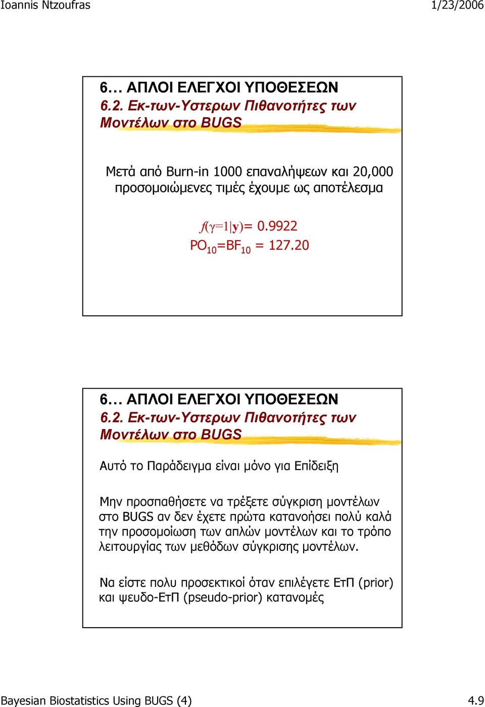 9922 PO 10 =BF 10 = 127.