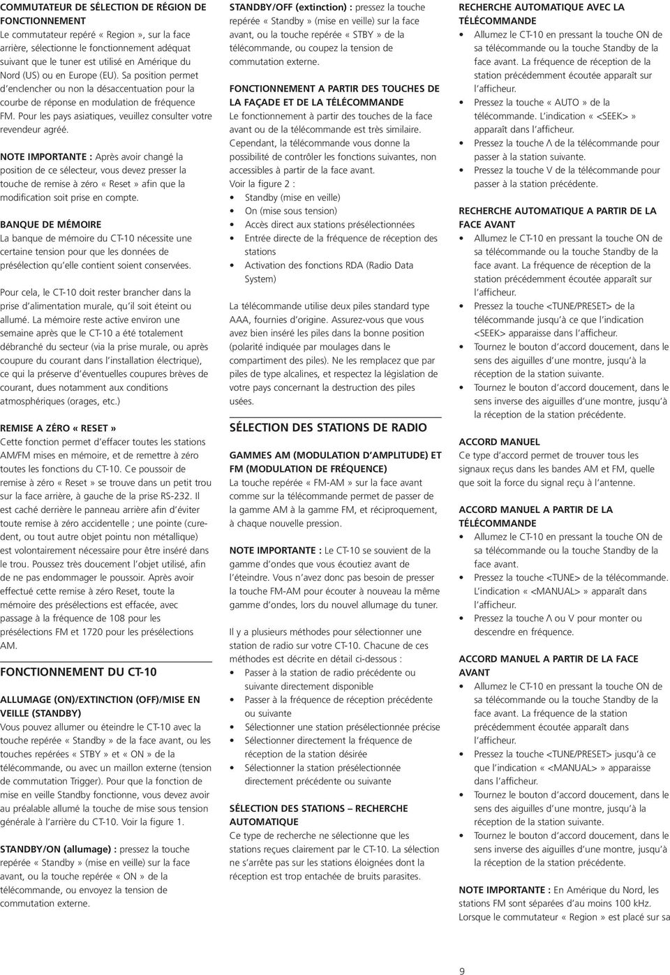 Pour les pays asiatiques, veuillez consulter votre revendeur agréé.
