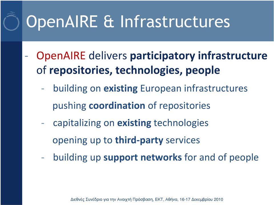 infrastructures pushing coordination of repositories - capitalizing on existing