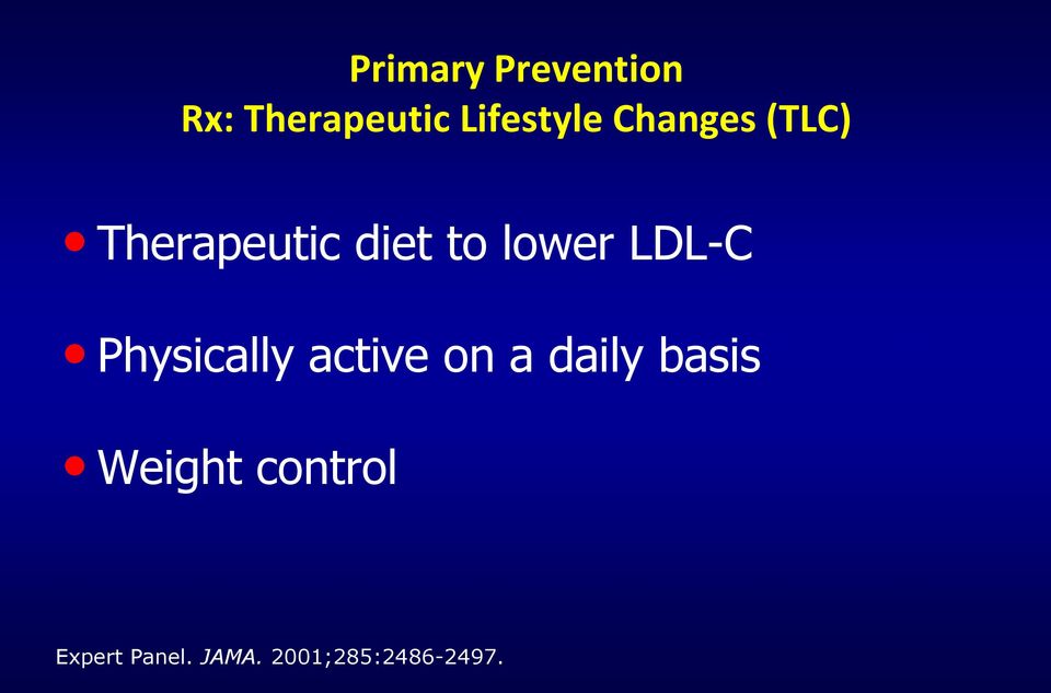 LDL-C Physically active on a daily basis