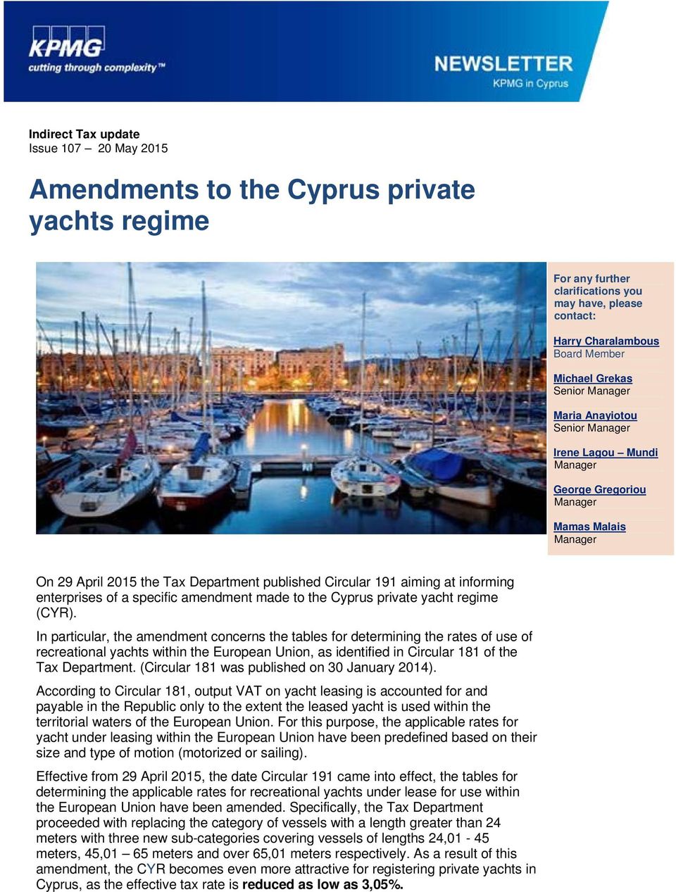 to the Cyprus private yacht regime (CYR).
