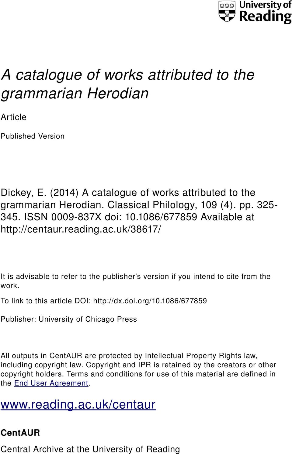 To link to this article DOI: http://dx.doi.org/10.1086/677859 Publisher: University of Chicago Press All outputs in CentAUR are protected by Intellectual Property Rights law, including copyright law.