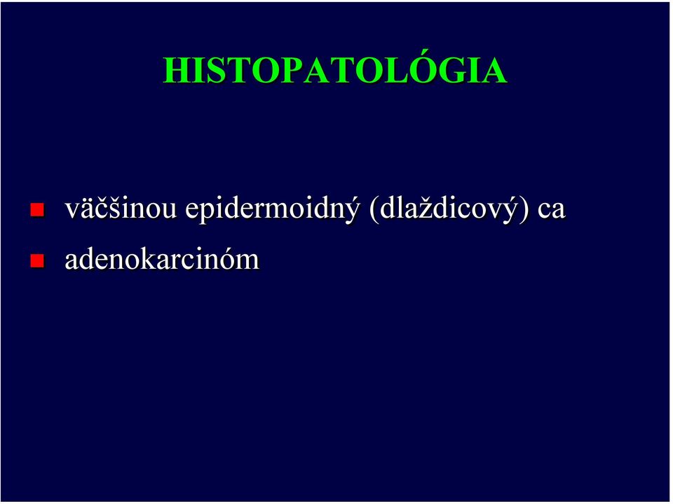 epidermoidný