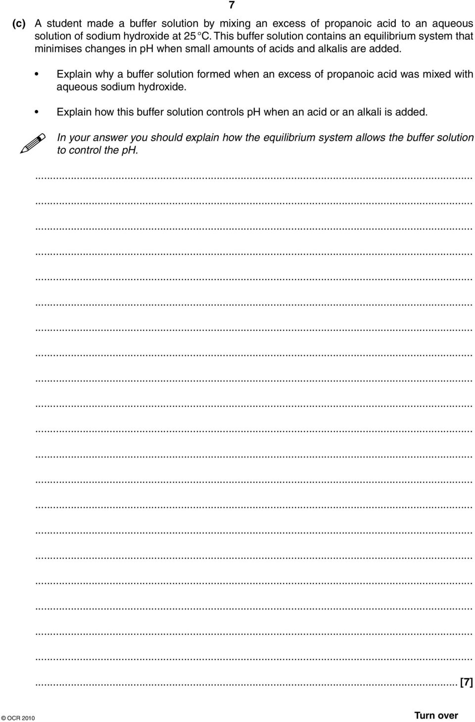 Explain why a buffer solution formed when an excess of propanoic acid was mixed with aqueous sodium hydroxide.