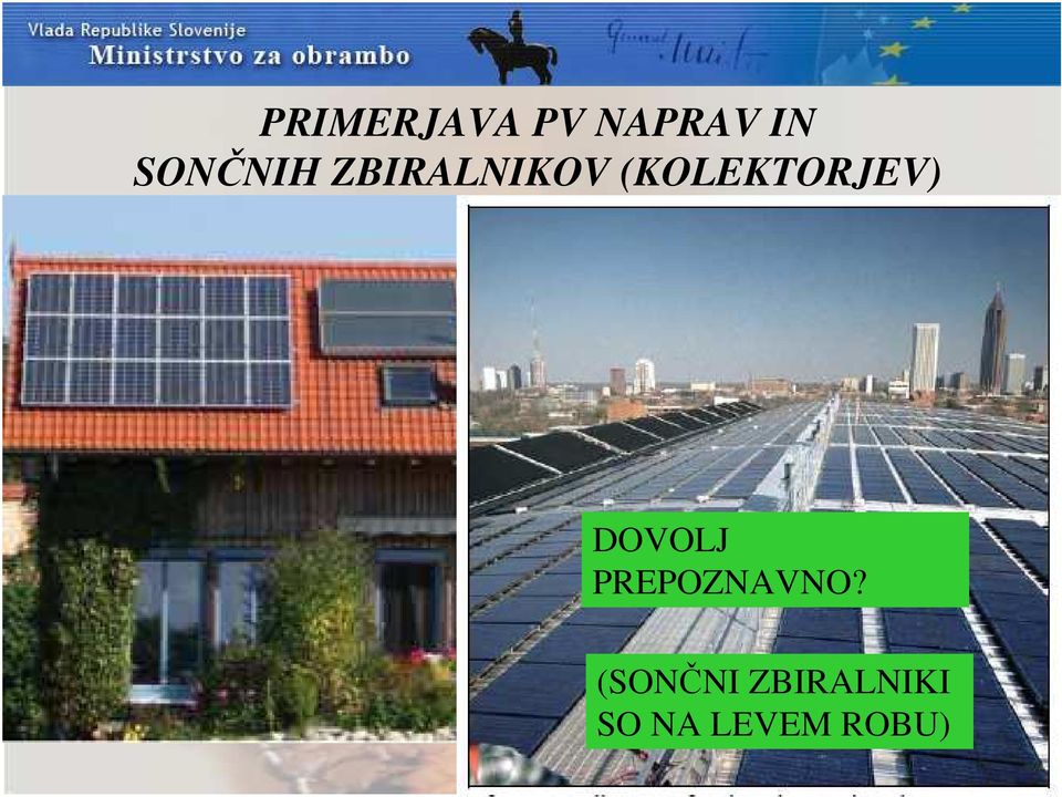 (KOLEKTORJEV) DOVOLJ
