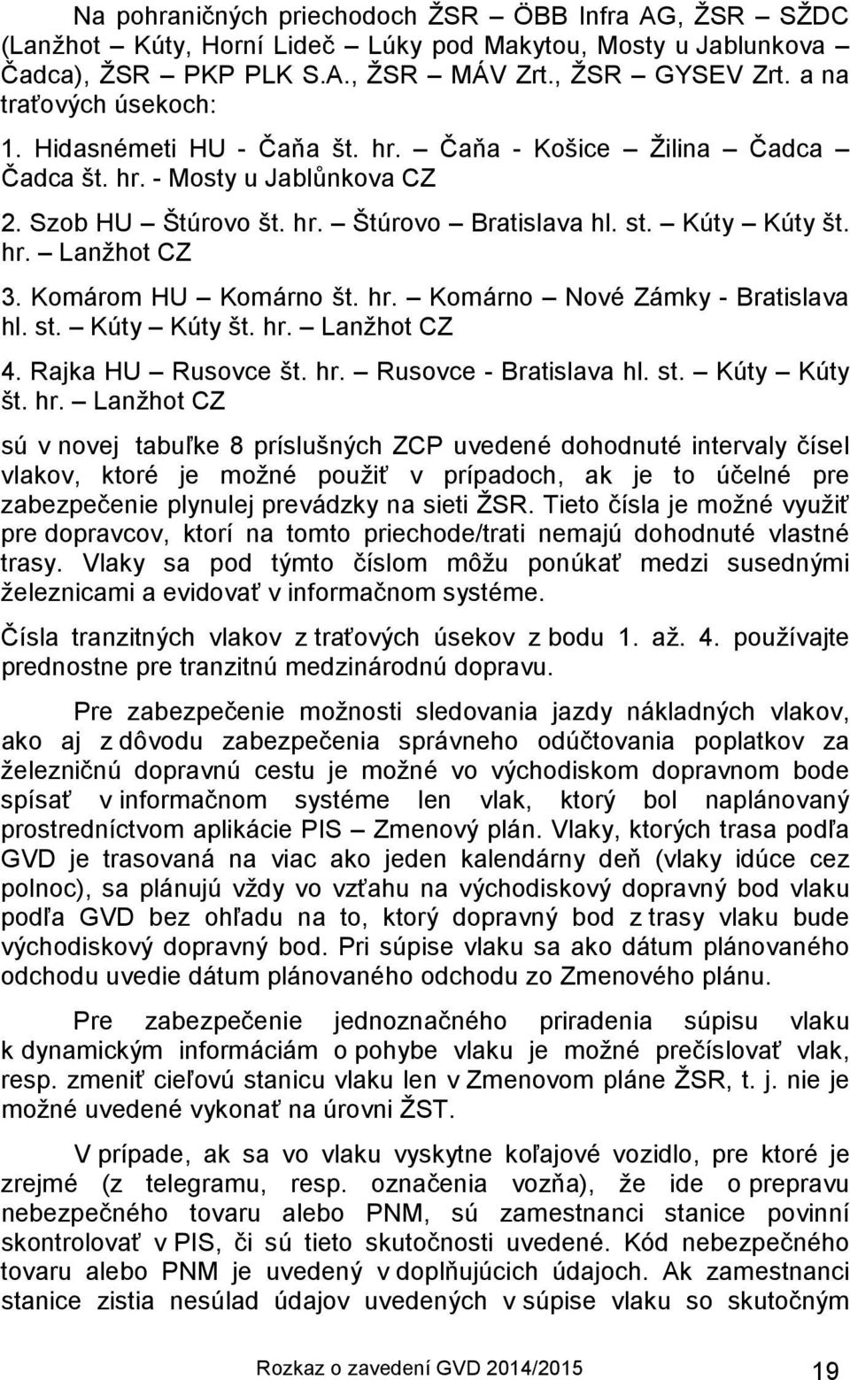 Komárom HU Komárno št. hr.