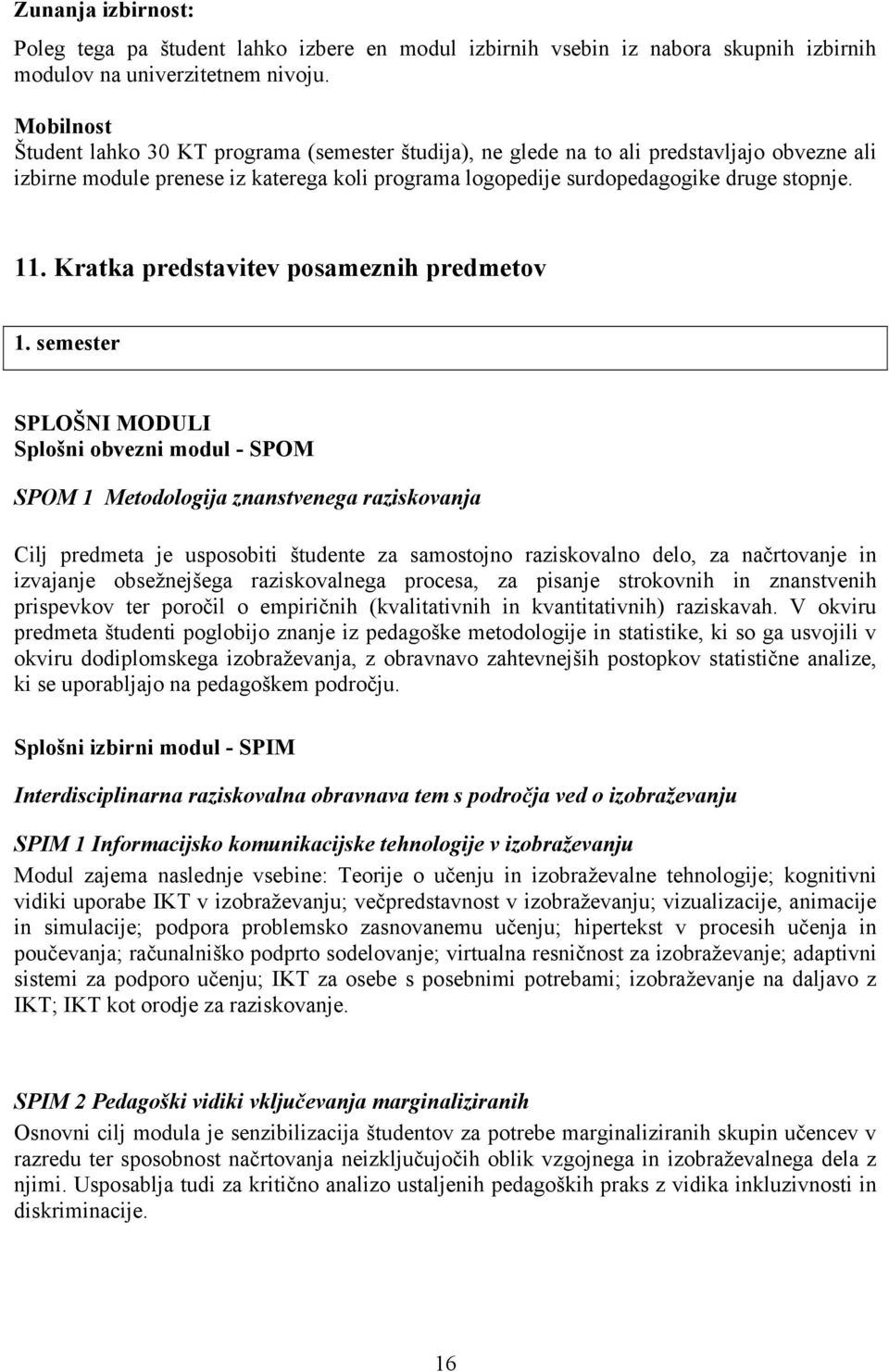 Kratka predstavitev posameznih predmetov 1.