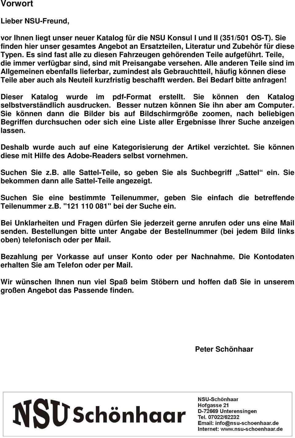 Teile, die immer verfügbar sind, sind mit Preisangabe versehen.
