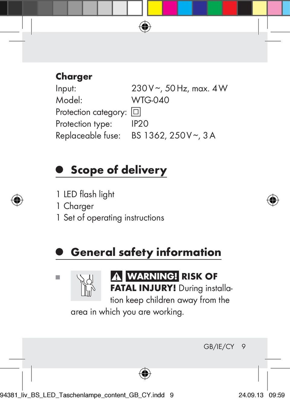 instructions General safety information RISK OF FATAL INJURY!