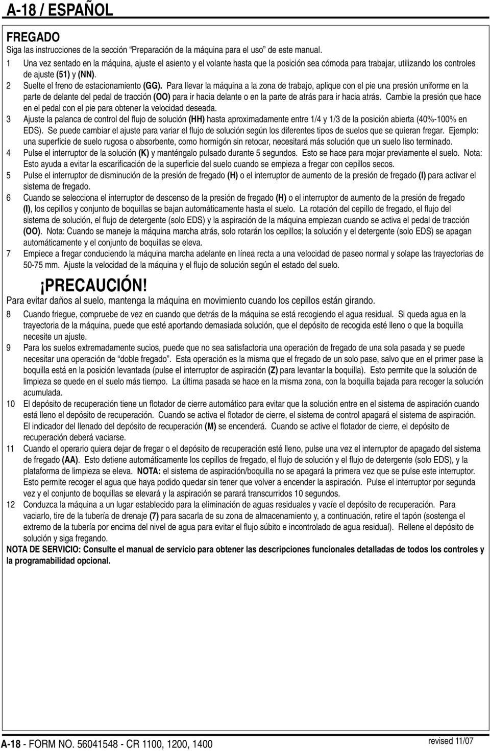 2 Suelte el freno de estacionamiento (GG).