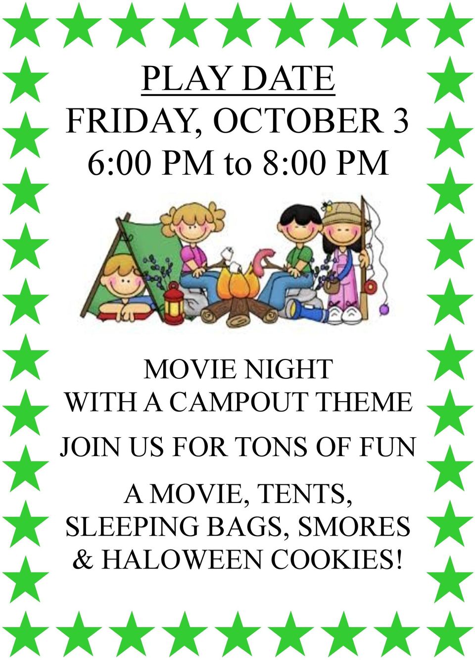JOIN US FOR TONS OF FUN A MOVIE, TENTS,